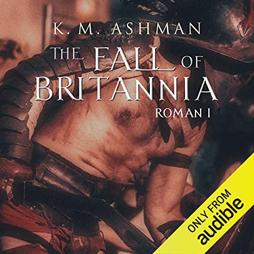 Roman: The Fall of Britannia by K. M. Ashman episode artwork