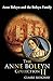 The Anne Boleyn Collection II: Anne Boleyn and the Boleyn Family