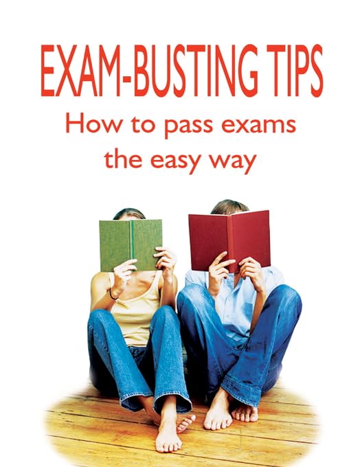 Buy Exam-Busting Tips: How to Pass Exams the Easy Way — BookShops.in