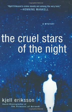 The Cruel Stars of the Night: A Mystery (Ann Lindell Mysteries ...