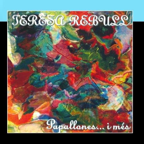 Papallones... I més