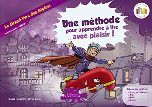 Le grand livre des alphas Indispensable - GS/CP