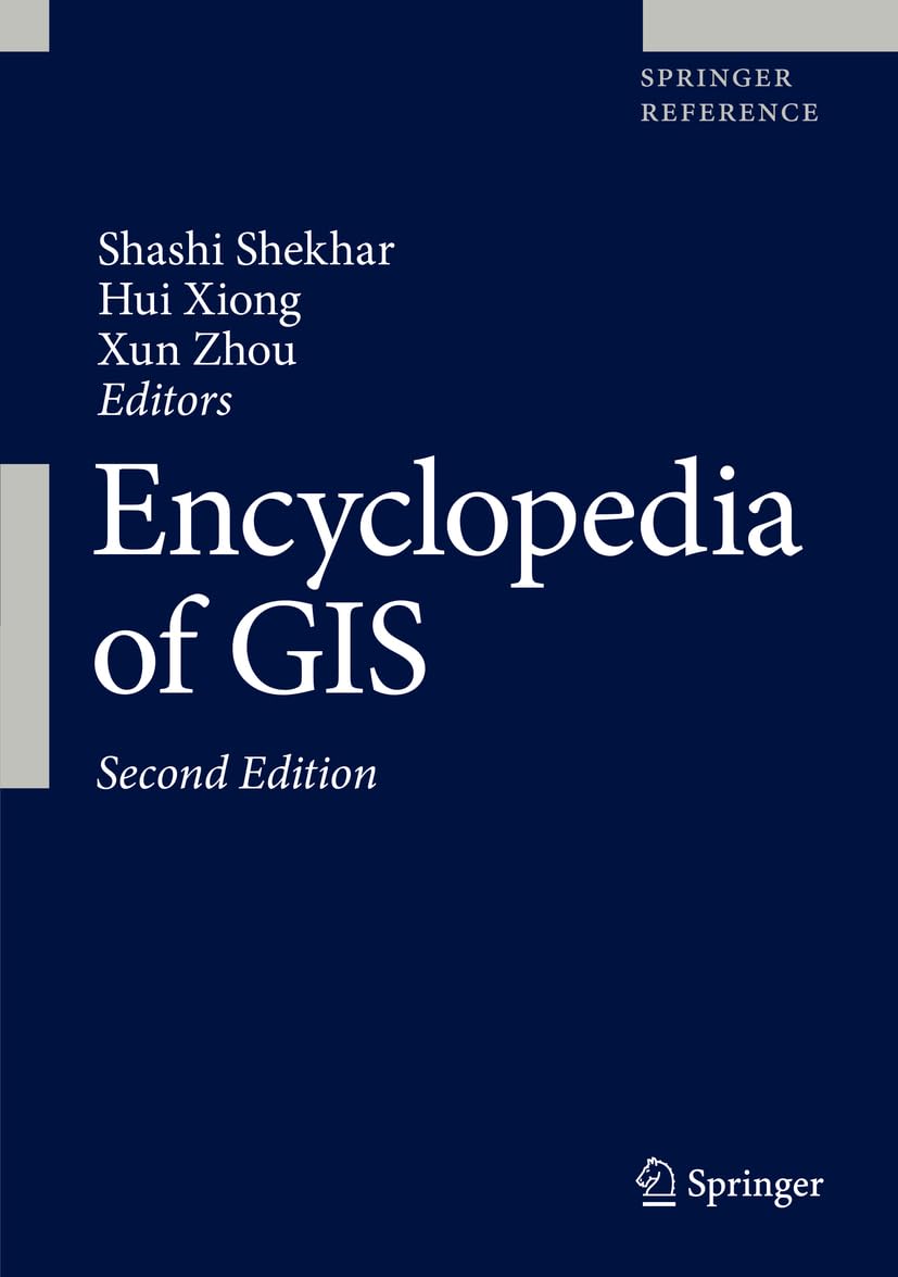 Encyclopedia of GIS      2nd Edition, Kindle Edition