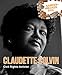 Claudette Colvin: Civil Rights Activist (Barrier-Breaker Bios)