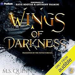 Wings of Darkness Audiobook By M. S. Quinn cover art