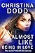 Almost Like Being In Love (Lost Hearts Book 2)