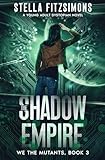 The Shadow Empire (Book 3 of The Plantation)