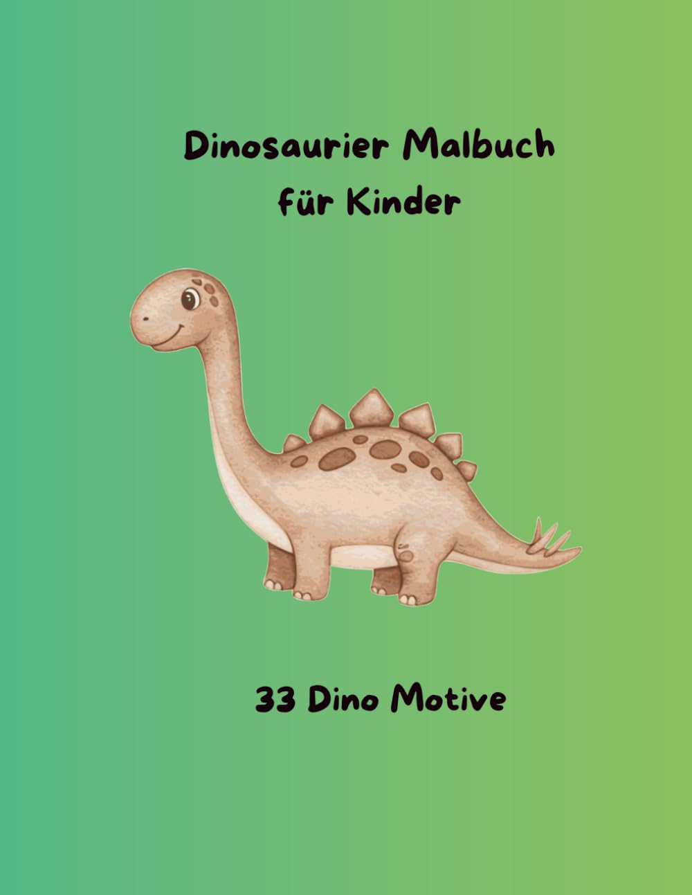 Dinosaurier Malbuch für Kinder: 30 einfache Dino Motive zum Ausmalen | Kreativer Spaß für Kinder ab 3 Jahren
