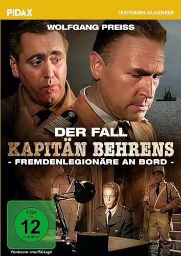 Der Fall Kapitän Behrens - Fremdenlegionäre an Bord / Packender Historienkrimi von Wolfgang Staudte mit Wolfgang Preiss (Pidax Historien-Klassiker)