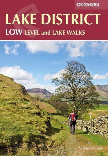 Lake District: Low Level and Lake Walks: Walking in the Lake District - Windermere, Grasmere and more