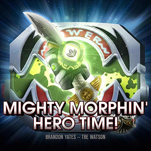 Mighty Morphin' Hero Time Mighty Morphin' Hero Time