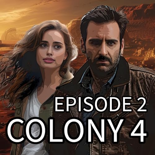 Page de couverture de Colony 4 - Full Episode 2 | Semi-Animated Audio Drama Comic | Mars Murder Mystery Sci-fi Web Series