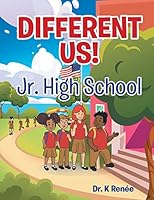 DIFFERENT Us!: Jr. High School 1662475497 Book Cover