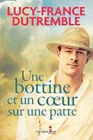 UNE BOTTINE ET UN COEUR SUR UNE PATTE 289758727X Book Cover