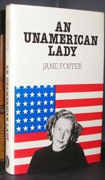 Paperback An Unamerican Lady Book