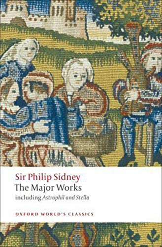 Sir Philip Sidney: The Major Works (Oxford World's Classics)
