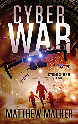 CyberWar: A CyberStorm Novel