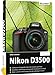 Produktbild Nikon D3500: Das umfangreiche Praxisbuch zu Ihrer Kamera!