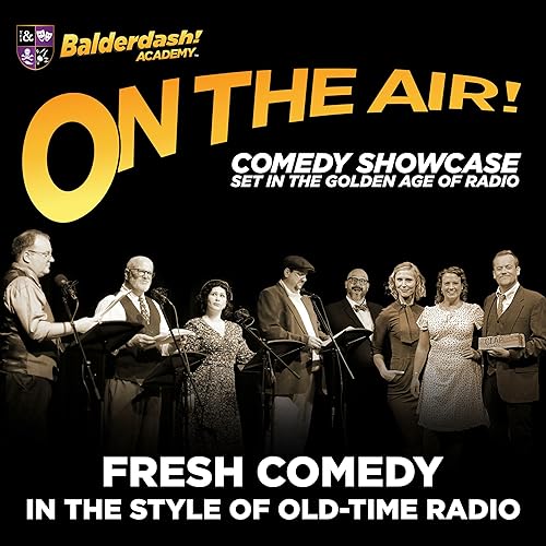 Balderdash Academy&rsquo;s On the Air! cover art