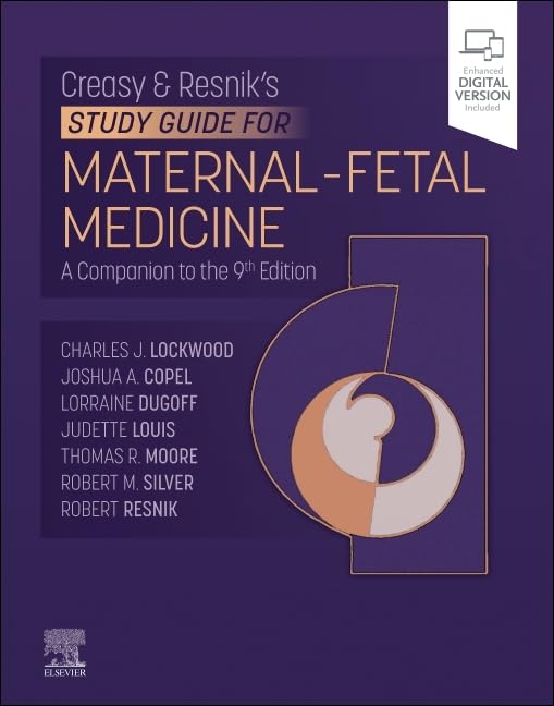 Creasy-Resnik's Study Guide for Maternal Fetal Medicine      1st Edition