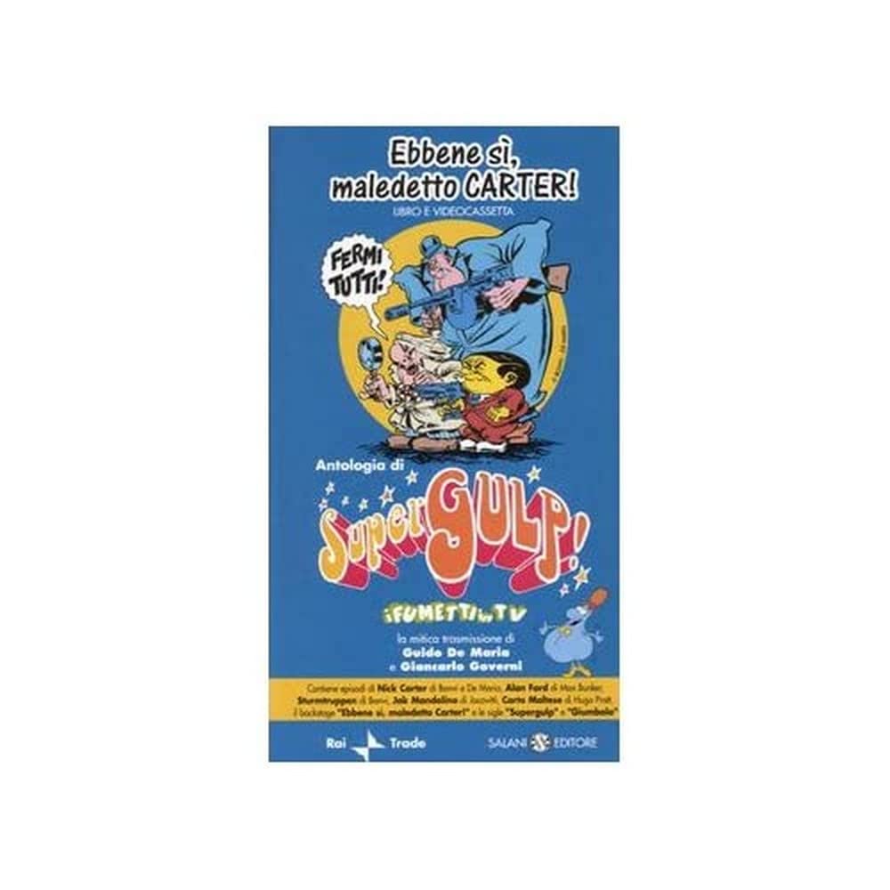 Ebbene Sì, Maledetto Carter. Supergulp! I Fumetti In Tv. Con Videocassetta - 4