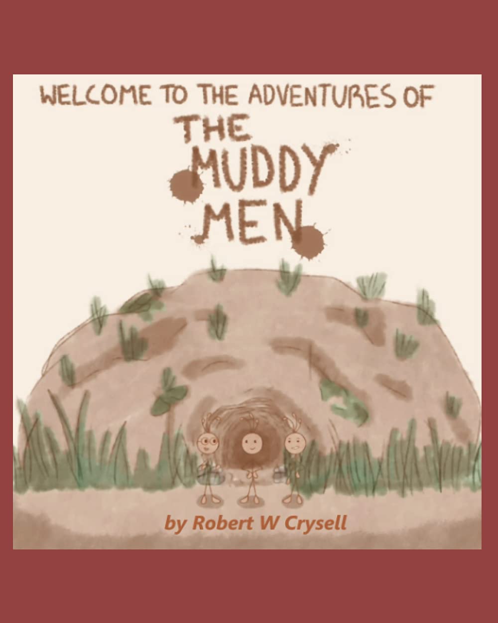 The Adventures of The Muddy Men