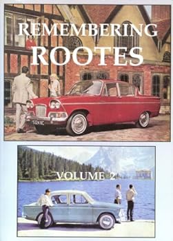 Paperback Remembering Rootes, Vol. 2 Book