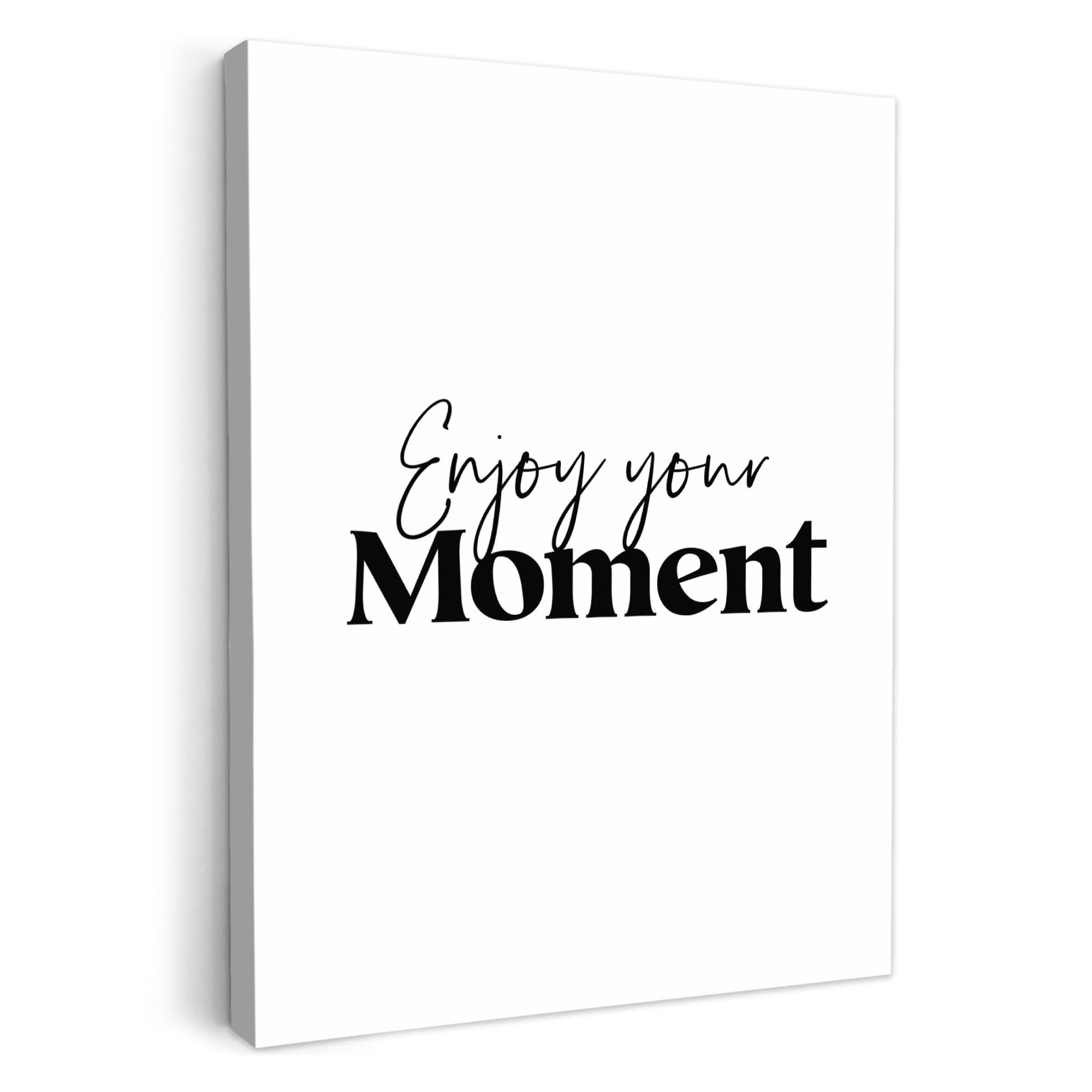 MuchoWow© Canvas Wall Art 50x70 cm Home Decor Paintings for Living Room Decorations Gifts Hallway Quotes - Enjoy your moment - White - Proverb