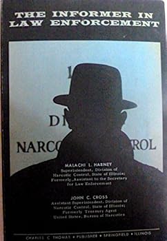 Hardcover The Informer in Law Enforcement Book