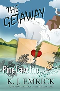 Paperback The Getaway (Pine Lake Inn Cozy Mystery) Book