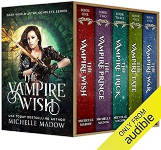 The Vampire Wish: The Complete Series (Dark World)