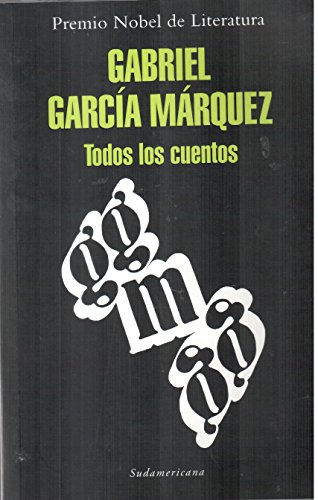 TODOS LOS CUENTOS (Spanish Edition) [Spanish] 9500739771 Book Cover