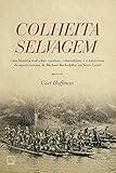  Colheita selvagem (Portuguese Edition)