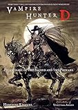 Vampire Hunter D, Vol. 6: Pilgrimage of the Sacred and the Profane
