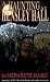 A Haunting at Hensley Hall (A Ravynne Sisters Paranormal Thriller Book 1)