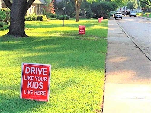 Drive Like Your Kids Live Here Yard Sign/Slow Down Children at Play Visual Warning 18"x 24" Double Sided + Stand
