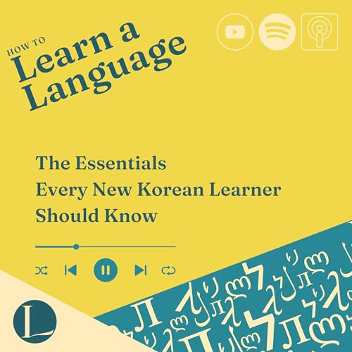 The Essentials Every New Korean Learner Should Know