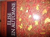 Elise en automne 2253061506 Book Cover