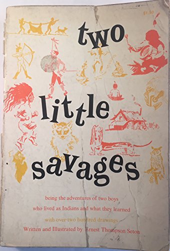 Two Little Savages: Being the Adventures of Two... B000GVYJKK Book Cover