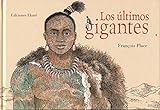  Los últimos gigantes (SIN COLECCION)