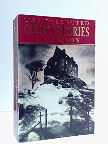 The Collected Ghost Stories of E.F. Benson 0881848573 Book Cover