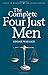 Complete Four Just Men (Tales of Mystery & the Supernatural)
