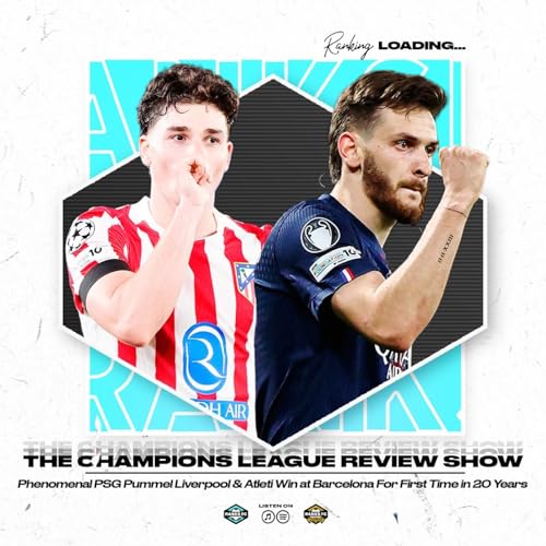 Champions League Takeaway: PSG Pummel Liverpool & Atleti Stun Bar&ccedil;a