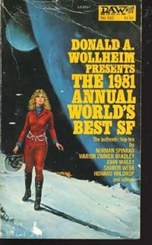 Annual World's Best Science Fiction 1981 - Book #17 of the World's Best Science Fiction