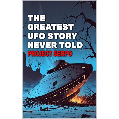 The Greatest UFO Story Never Told Audiolibro Por Kzinti Publishing arte de portada