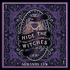 Hide the Witches Audiobook By Miranda Lyn cover art