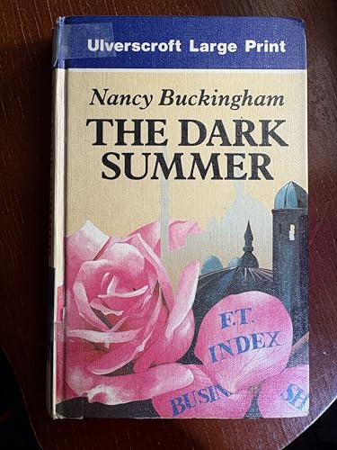 The Dark Summer (U) (Ulverscroft Large Print Se... [Large Print] 070892199X Book Cover