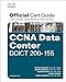 Ccna Data Center Dcict 200-155 Official Cert Guide [Paperback] [Jan 01, 2017] Navaid Shamsee And David Klebanov