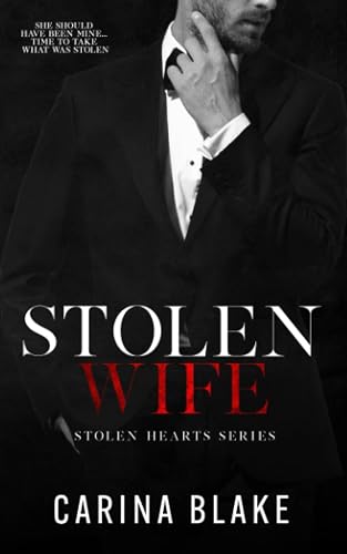 Stolen Wife: 1 (Stolen Hearts)