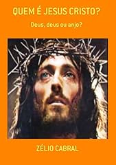 Capa de Quem É Jesus Cristo?